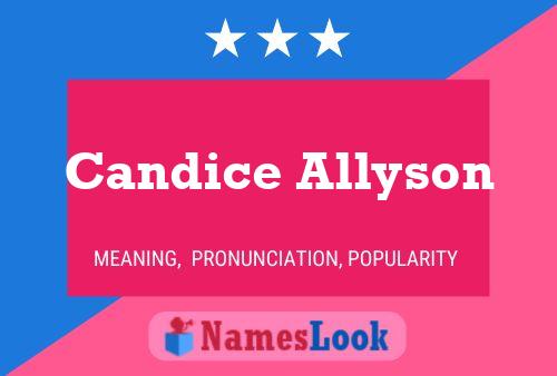 Candice Allyson Naam Poster