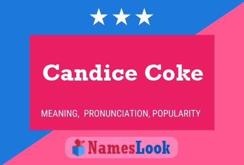 Candice Coke Naam Poster