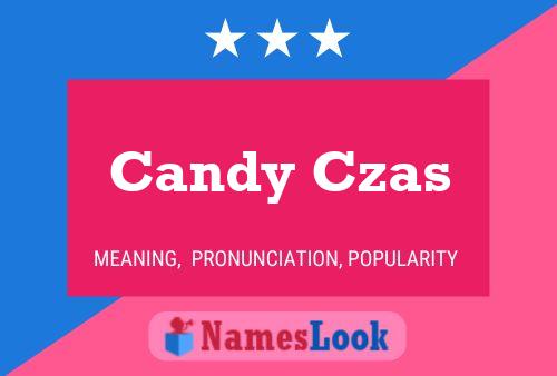 Candy Czas Naam Poster