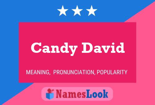 Candy David Naam Poster