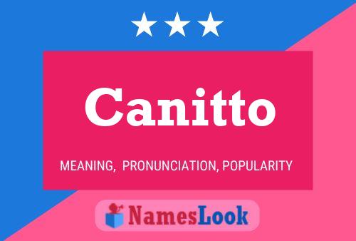 Canitto Naam Poster