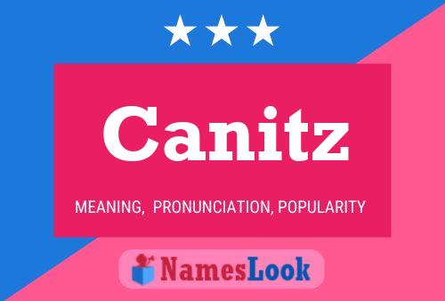 Canitz Naam Poster