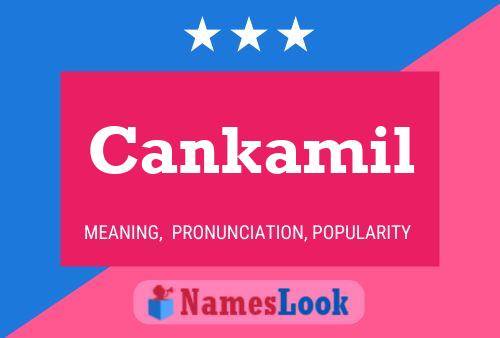 Cankamil Naam Poster