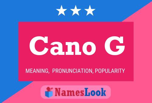 Cano G Naam Poster