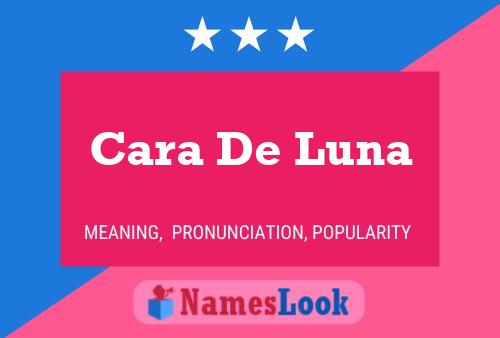 Cara De Luna Naam Poster