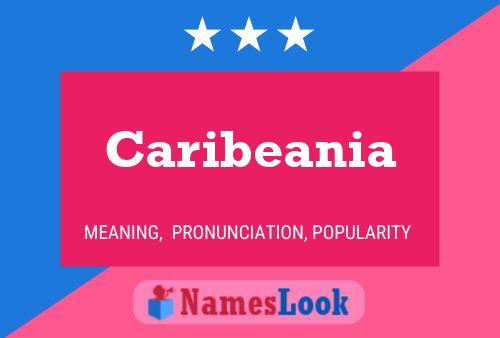 Caribeania Naam Poster