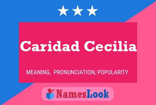 Caridad Cecilia Naam Poster