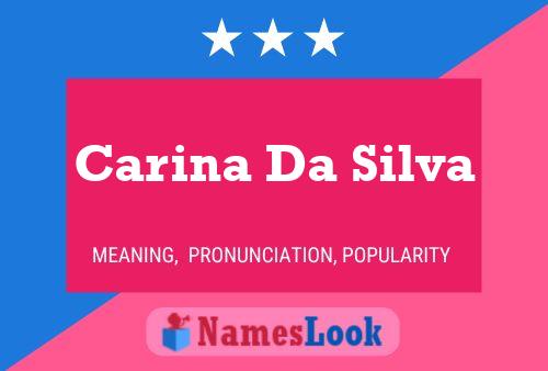 Carina Da Silva Naam Poster