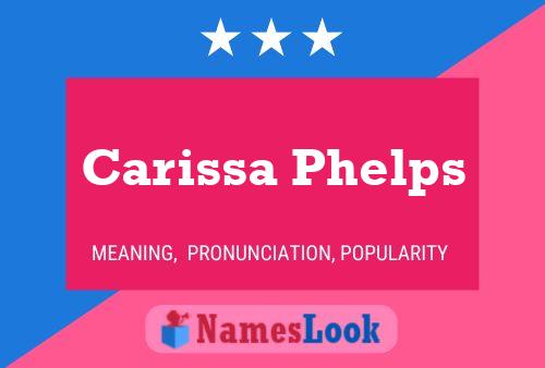 Carissa Phelps Naam Poster