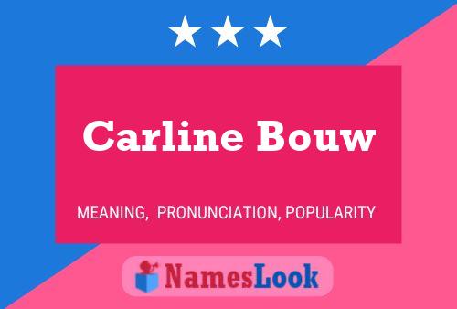 Carline Bouw Naam Poster