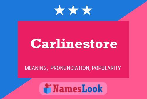 Carlinestore Naam Poster