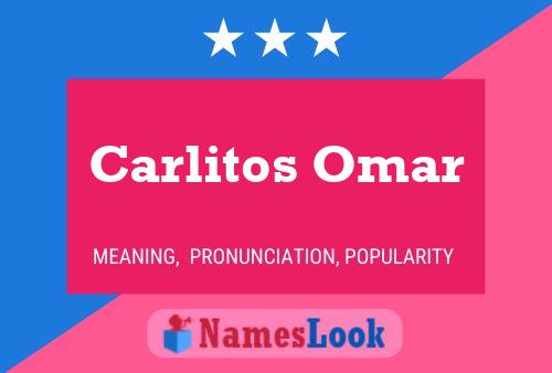 Carlitos Omar Naam Poster