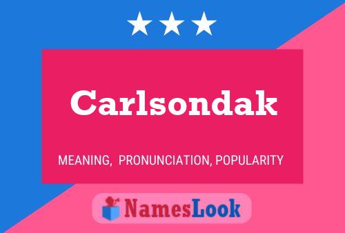 Carlsondak Naam Poster