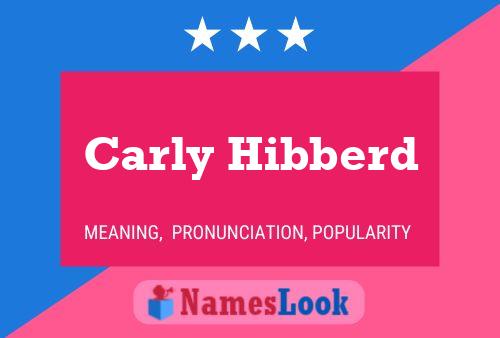 Carly Hibberd Naam Poster