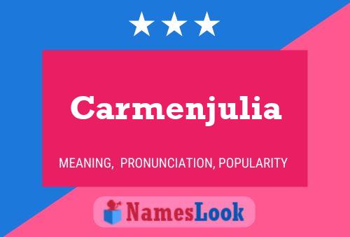 Carmenjulia Naam Poster