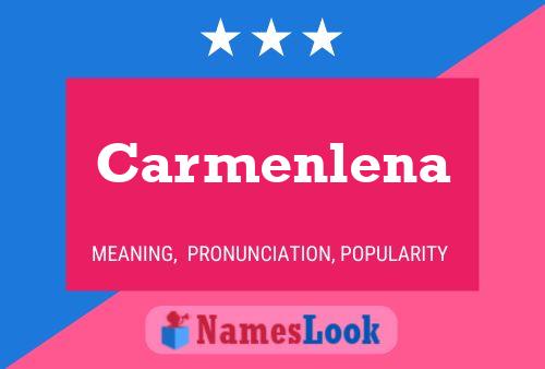 Carmenlena Naam Poster