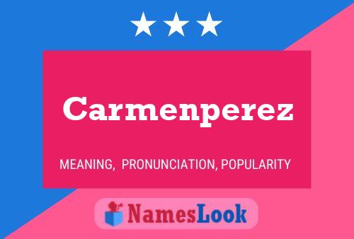 Carmenperez Naam Poster