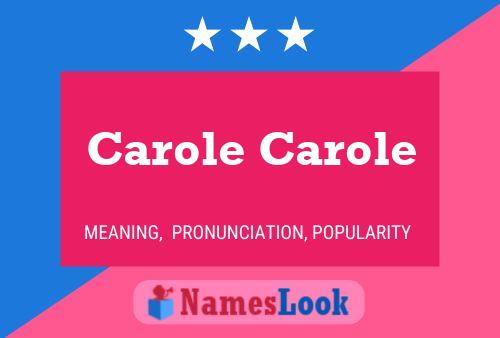 Carole Carole Naam Poster