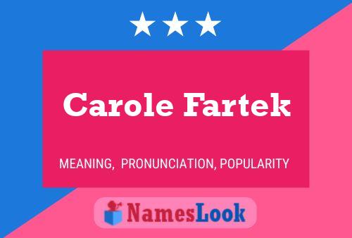 Carole Fartek Naam Poster