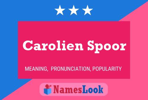 Carolien Spoor Naam Poster