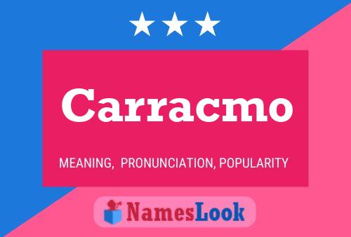 Carracmo Naam Poster