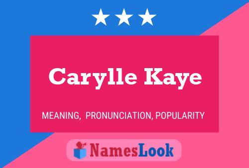 Carylle Kaye Naam Poster