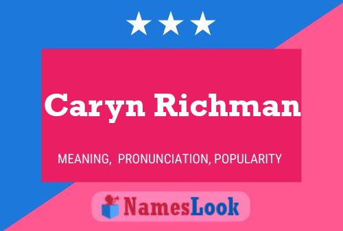 Caryn Richman Naam Poster