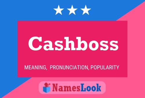 Cashboss Naam Poster