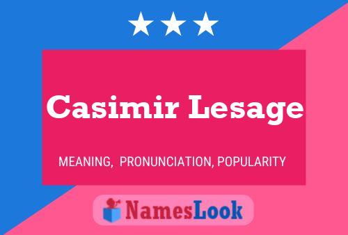 Casimir Lesage Naam Poster