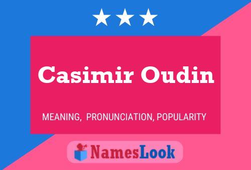 Casimir Oudin Naam Poster