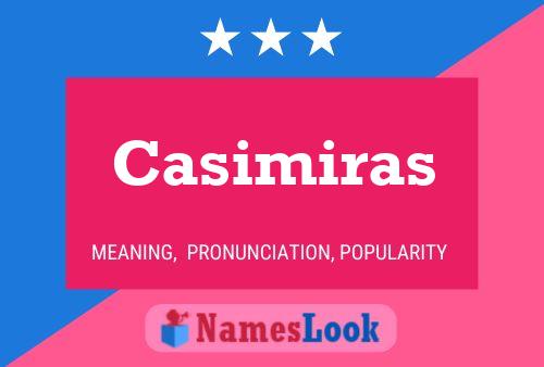 Casimiras Naam Poster