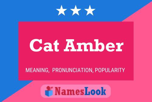 Cat Amber Naam Poster