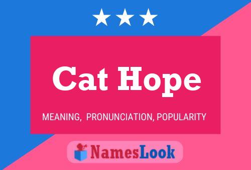 Cat Hope Naam Poster