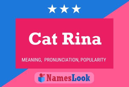 Cat Rina Naam Poster