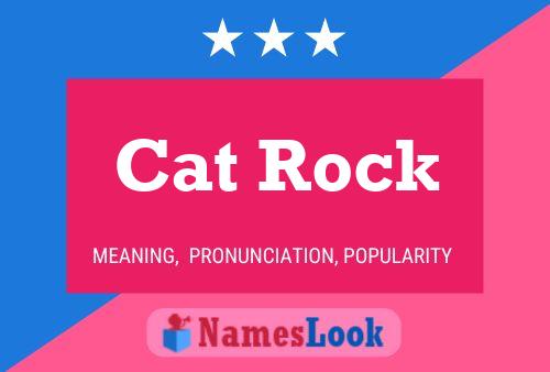 Cat Rock Naam Poster