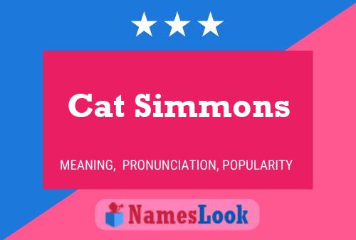 Cat Simmons Naam Poster