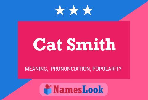 Cat Smith Naam Poster