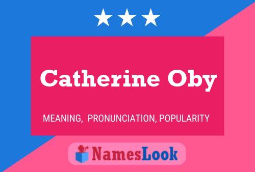 Catherine Oby Naam Poster