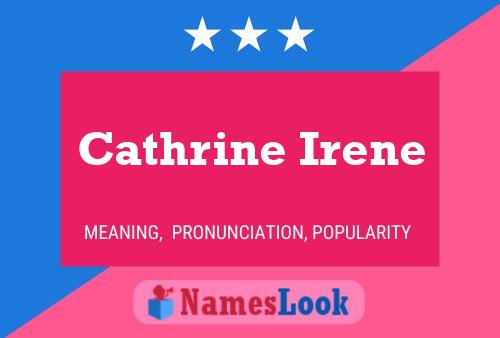 Cathrine Irene Naam Poster