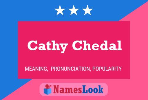 Cathy Chedal Naam Poster