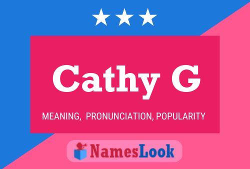 Cathy G Naam Poster