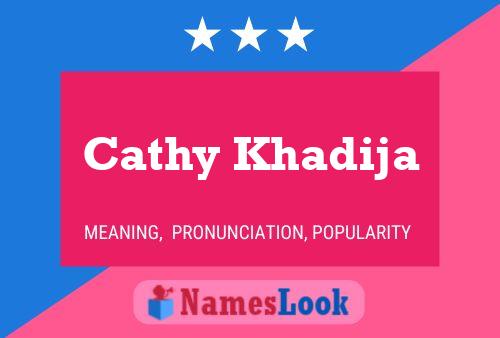 Cathy Khadija Naam Poster