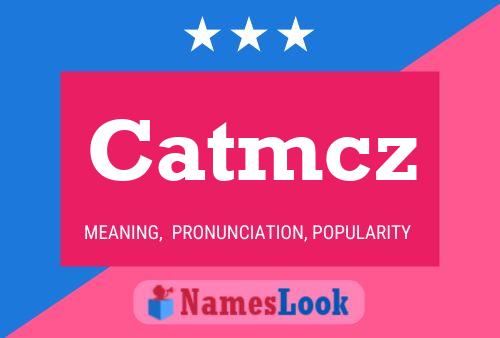 Catmcz Naam Poster