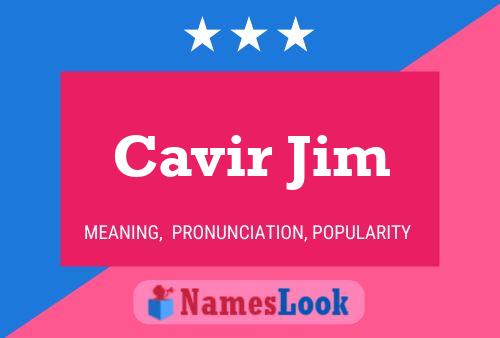 Cavir Jim Naam Poster