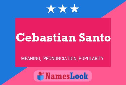 Cebastian Santo Naam Poster