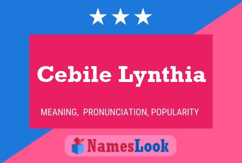 Cebile Lynthia Naam Poster