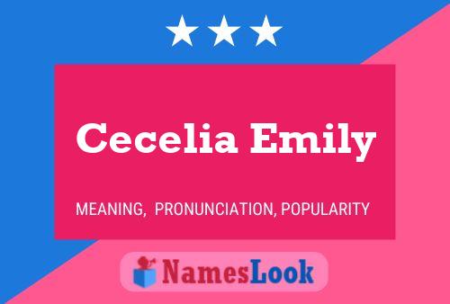 Cecelia Emily Naam Poster