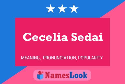 Cecelia Sedai Naam Poster