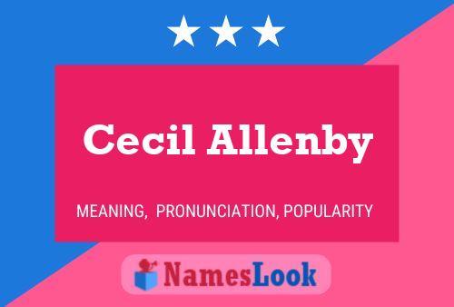 Cecil Allenby Naam Poster