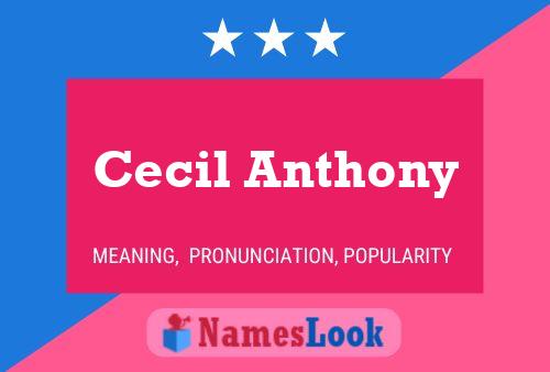 Cecil Anthony Naam Poster